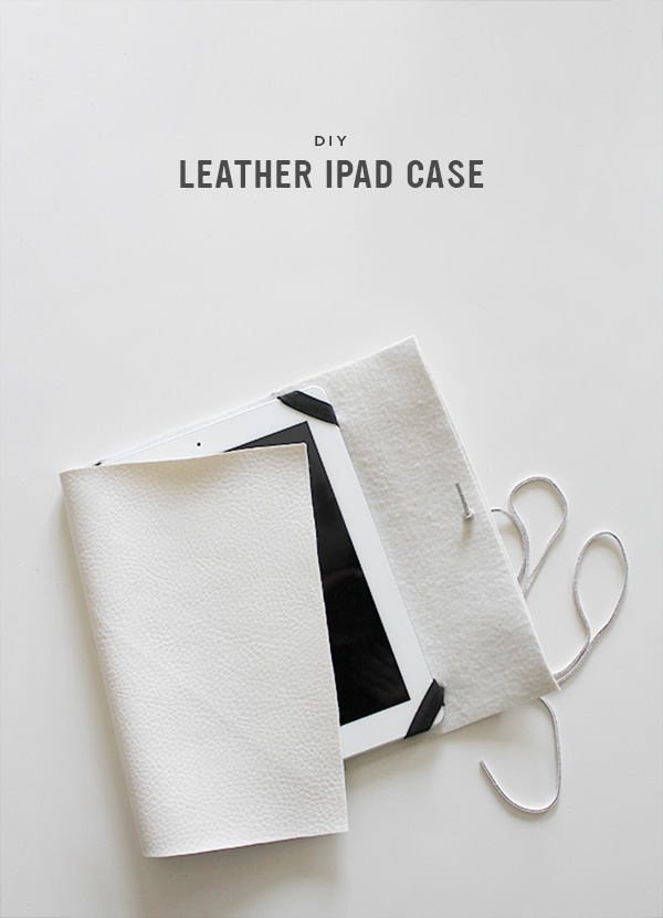 DIY Leather iPad Case
