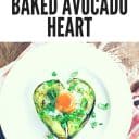 Baked Avocado Heart Recipe Paleo Valentine Recipe