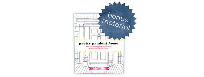 PRetty Prudent Home Bonus Material